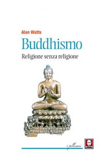 Baixar Buddhismo. Religione senza religione pdf, epub, ebook