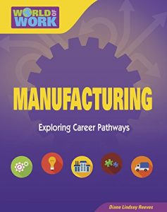 Baixar Manufacturing (Bright Futures Press : World of Work) pdf, epub, ebook