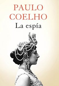 Baixar La espía (Spanish Edition) pdf, epub, ebook