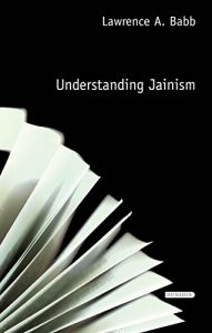 Baixar Understanding Jainism (Understanding Faith) pdf, epub, ebook