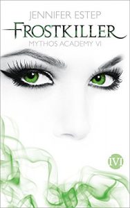 Baixar Frostkiller: Mythos Academy 6 pdf, epub, ebook