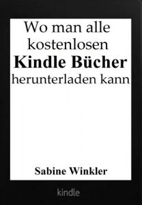 Baixar Wo man alle kostenlosen Kindle Bücher herunterladen kann pdf, epub, ebook