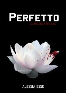 Baixar Perfetto (La Trilogia di Lilac Vol. 1) pdf, epub, ebook