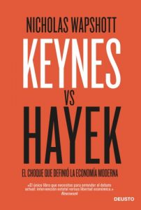 Baixar Keynes vs Hayek: El choque que definió la economía moderna pdf, epub, ebook
