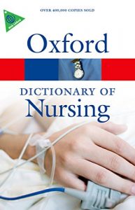 Baixar A Dictionary of Nursing (Oxford Quick Reference) pdf, epub, ebook