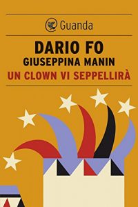 Baixar Un clown vi seppellirà (Le Fenici rosse) pdf, epub, ebook