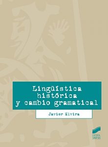 Baixar Lingüística histórica y cambio gramátical pdf, epub, ebook