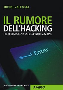 Baixar Il rumore dell’hacking (Guida completa) pdf, epub, ebook