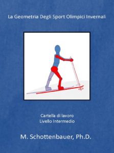 Baixar La Geometria Degli Sport Olimpici Invernali: Cartella di lavoro pdf, epub, ebook