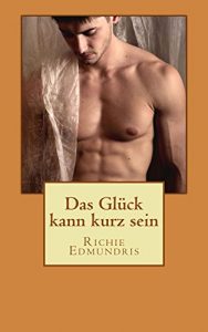 Baixar Das Glück kann kurz sein (German Edition) pdf, epub, ebook