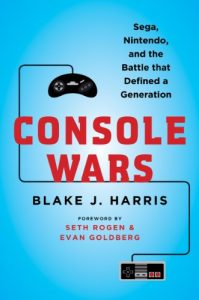 Baixar Console Wars: Sega, Nintendo, and the Battle that Defined a Generation pdf, epub, ebook