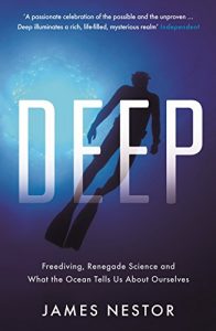 Baixar Deep: Freediving, Renegade Science and What the Ocean Tells Us About Ourselves pdf, epub, ebook