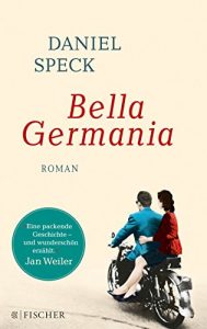 Baixar Bella Germania: Roman (German Edition) pdf, epub, ebook