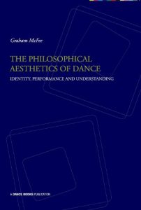 Baixar The Philosophical Aesthetics of Dance: Identity, Performance and Understanding (English Edition) pdf, epub, ebook
