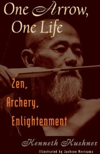 Baixar One Arrow, One Life: Zen, Archery, Enlightenment pdf, epub, ebook