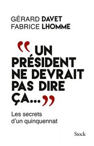 Baixar “Un président ne devrait pas dire ça…” (Hors collection littérature française) (French Edition) pdf, epub, ebook