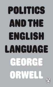 Baixar Politics and the English Language (Penguin Modern Classics) pdf, epub, ebook