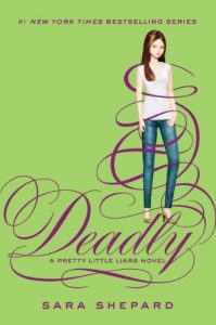 Baixar Pretty Little Liars #14: Deadly pdf, epub, ebook