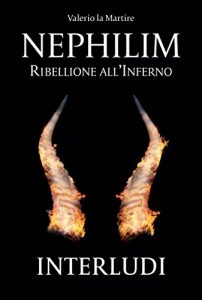 Baixar Nephilim: Ribellione all’Inferno – Interludi pdf, epub, ebook