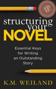 Baixar Structuring Your Novel: Essential Keys for Writing an Outstanding Story (Helping Writers Become Authors Book 3) (English Edition) pdf, epub, ebook