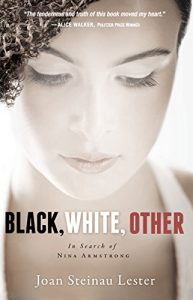 Baixar Black, White, Other: In Search of Nina Armstrong pdf, epub, ebook