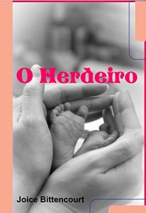 Baixar O Herdeiro (Portuguese Edition) pdf, epub, ebook