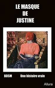 Baixar Le Masque de Justine (French Edition) pdf, epub, ebook