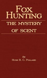 Baixar Fox Hunting – The Mystery of Scent pdf, epub, ebook