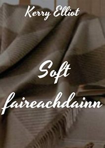 Baixar Soft faireachdainn (Scots Edition) pdf, epub, ebook