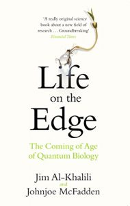 Baixar Life on the Edge: The Coming of Age of Quantum Biology pdf, epub, ebook