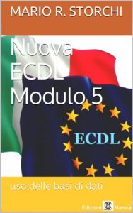 Baixar Nuova ECDL – Modulo 5 (uso delle basi di dati) pdf, epub, ebook