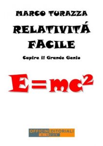 Baixar Relatività Facile: Capire il Grande Genio (Narrativa universale) pdf, epub, ebook