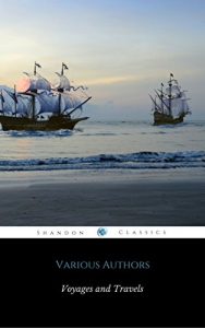 Baixar Harvard Classics Volume 33 – Voyages and Travels (ShandonPress) pdf, epub, ebook