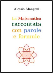 Baixar La matematica raccontata con parole e formule pdf, epub, ebook