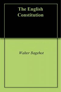 Baixar The English Constitution (English Edition) pdf, epub, ebook