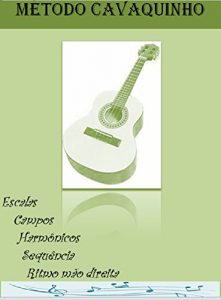 Baixar Método Cavaquinho (Portuguese Edition) pdf, epub, ebook