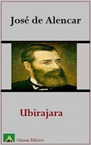 Baixar Ubirajara (Literatura Língua Portuguesa) (Portuguese Edition) pdf, epub, ebook