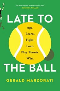Baixar Late to the Ball: Age. Learn. Fight. Love. Play Tennis. Win. (English Edition) pdf, epub, ebook