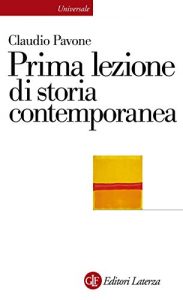 Baixar Prima lezione di storia contemporanea (Universale Laterza. Prime lezioni) pdf, epub, ebook