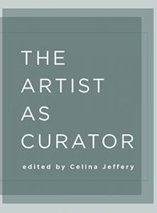 Baixar The Artist as Curator pdf, epub, ebook