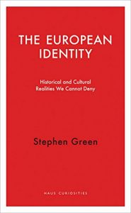 Baixar The European Identity: Historical and Cultural Realities We Cannot Deny (Haus Curiosities) pdf, epub, ebook