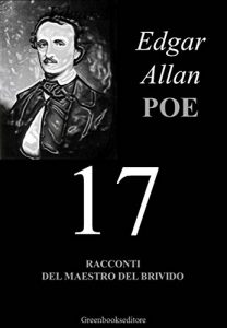 Baixar Diciassette – Edgar Allan Poe: I migliori racconti del maestro del brivido pdf, epub, ebook