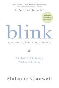 Baixar Blink: The Power of Thinking Without Thinking (English Edition) pdf, epub, ebook