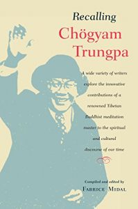 Baixar Recalling Chogyam Trungpa pdf, epub, ebook