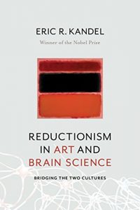 Baixar Reductionism in Art and Brain Science: Bridging the Two Cultures pdf, epub, ebook