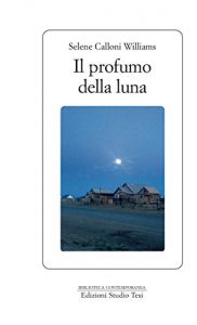 Baixar Il profumo della luna pdf, epub, ebook