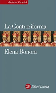Baixar La Controriforma (Biblioteca essenziale Laterza) pdf, epub, ebook