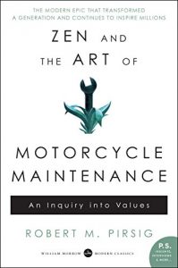 Baixar Zen and the Art of Motorcycle Maintenance: An Inquiry Into Values pdf, epub, ebook