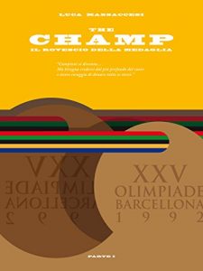 Baixar The champ: il rovescio della medaglia pdf, epub, ebook