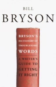 Baixar Bryson’s Dictionary of Troublesome Words pdf, epub, ebook